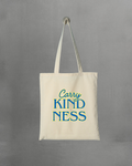 "Carry Kindness" Tote Bag